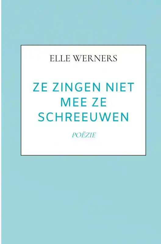 ZE ZINGEN NIET MEE ZE SCHREEUWEN