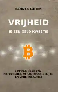 VRIJHEID IS EEN GELD KWESTIE