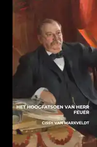 HET HOOGFATSOEN VAN HERR FEUER