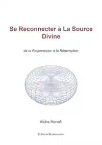 SE RECONNECTER A LA SOURCE DIVINE