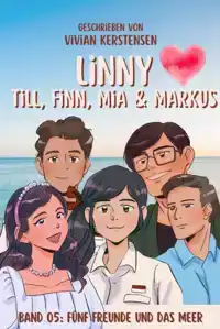 LINNY-REIHE BAND 05: LINNY, TILL, FINN, MIA UND MARKUS