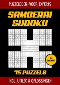 SAMOERAI SUDOKU - PUZZELBOEK VOOR EXPERTS - 75 PUZZELS