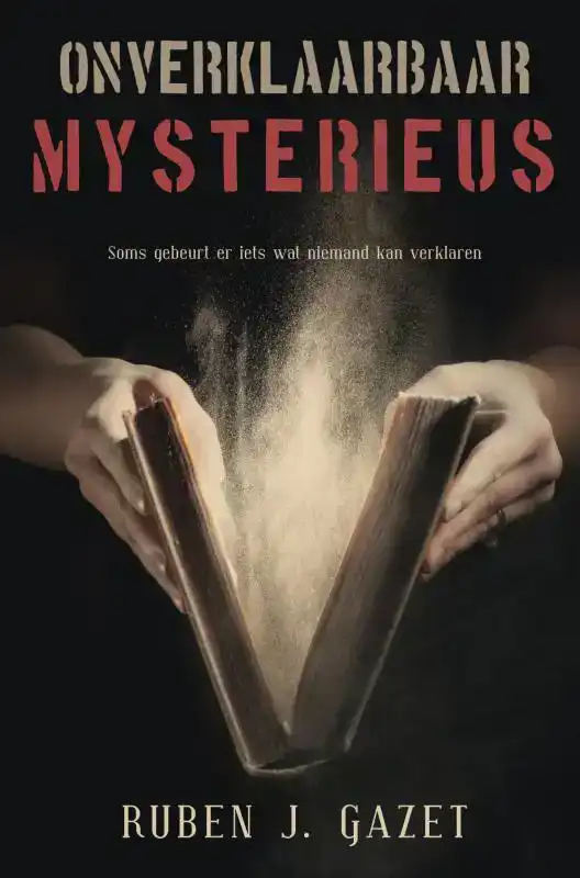 ONVERKLAARBAAR MYSTERIEUS