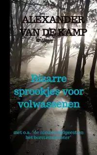 BIZARRE SPROOKJES VOOR VOLWASSENEN