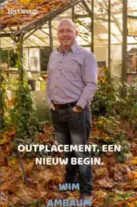 OUTPLACEMENT. EEN NIEUW BEGIN.