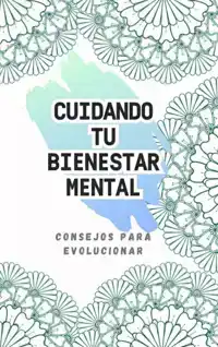 CUIDANDO TU BIENESTAR MENTAL