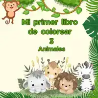 MI PRIMER LIBRO DE COLOREAR 3