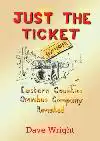 JUST THE TICKET