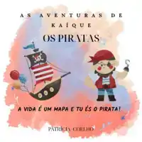 AS AVENTURAS DE KAIQUE OS PIRATAS