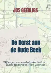 DE HORST AAN DE OUDE BEEK