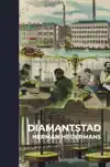 DIAMANTSTAD