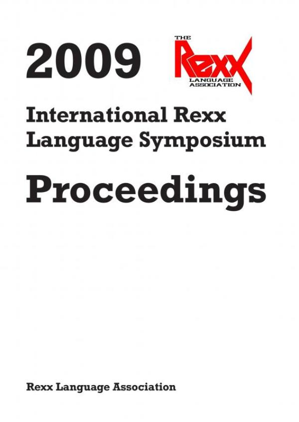 2009 INTERNATIONAL REXX LANGUAGE SYMPOSIUM PROCEEDINGS