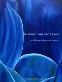 DE KUNST VAN HET LEVEN