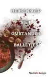 HERSENSOEP MET OMSTANDERBALLETJES