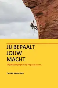 JIJ BEPAALT JOUW MACHT