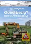 GOED BEZIG?