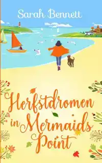 HERFSTDROMEN IN MERMAIDS POINT