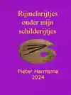 RIJMELARIJTJES ONDER MIJN SCHILDERIJTJES