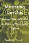 MASTERING DEVOPS