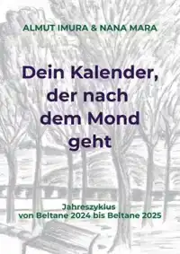 DEIN KALENDER, DER NACH DEM MOND GEHT