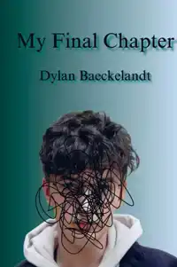 MY FINAL CHAPTER
