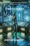 ARTIFICIAL INSIGHTS