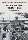 DE TOCHT VAN PROMETHEUS