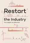 RESTART THE INDUSTRY
