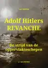 ADOLF HITLERS REVANCHE