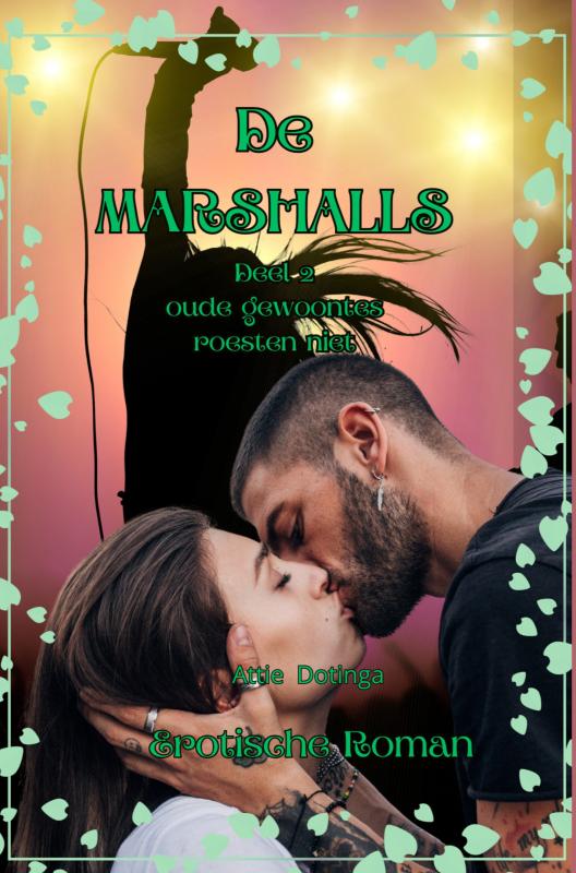 DE MARSHALLS, DEEL 2