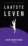 LAATSTE LEVEN