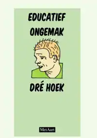 EDUCATIEF ONGEMAK - DRE HOEK