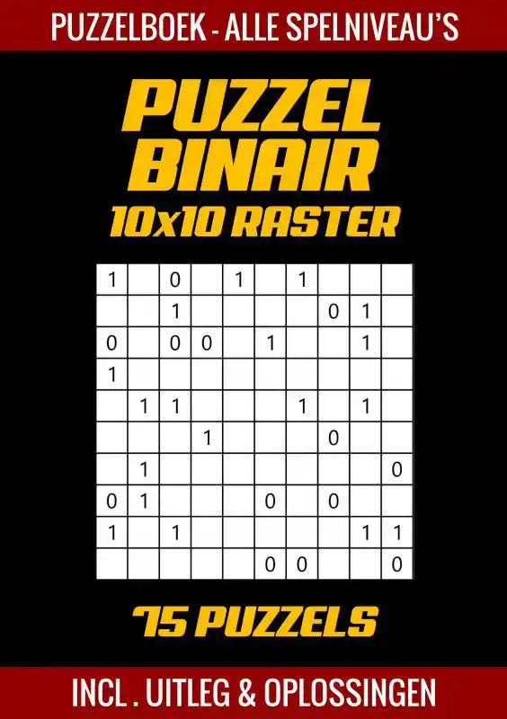 PUZZEL BINAIR - PUZZELBOEK ALLE SPELNIVEAU'S - 75 PUZZELS IN