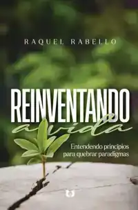 REINVENTANDO A VIDA