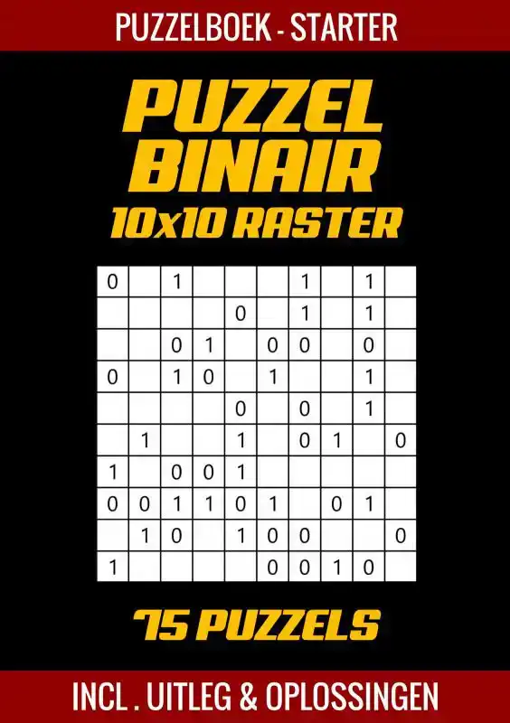PUZZEL BINAIR - PUZZELBOEK VOOR STARTERS - 75 PUZZELS INCL.
