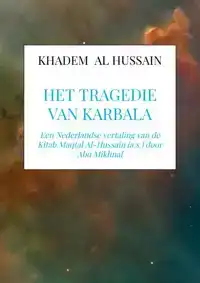 HET TRAGEDIE VAN KARBALA