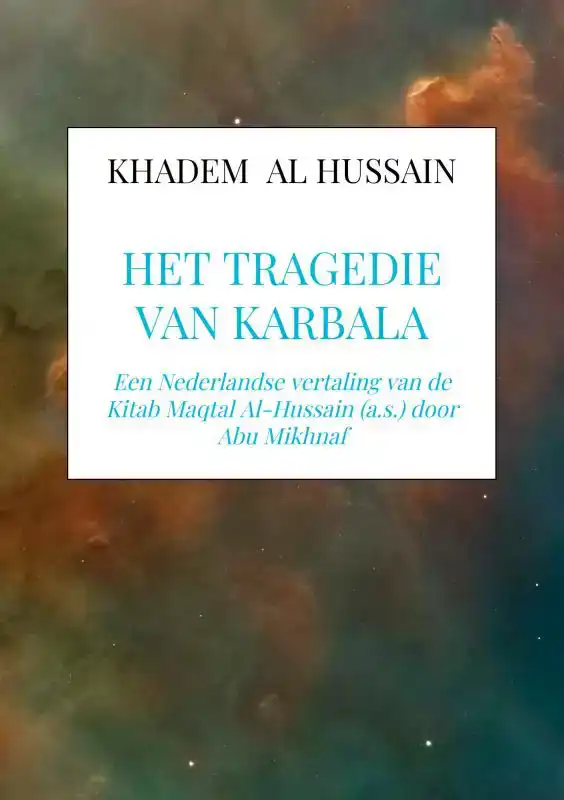 HET TRAGEDIE VAN KARBALA