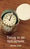 TERUG IN DE TIJDCAPSULE
