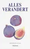 ALLES VERANDERT