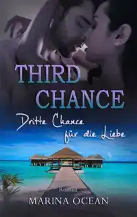 THIRD CHANCE