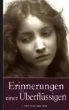 LENA CHRIST: ERINNERUNGEN EINER UBERFLUSSIGEN