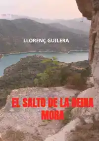 EL SALTO DE LA REINA MORA