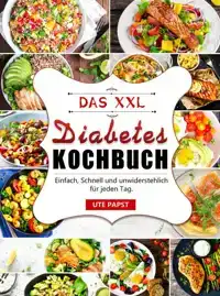 DAS XXL DIABETES-KOCHBUCH