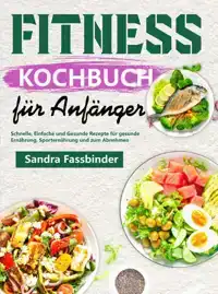 FITNESS KOCHBUCH FUR ANFANGER