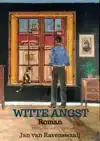 WITTE ANGST