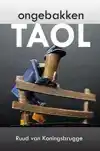 ONGEBAKKEN TAOL