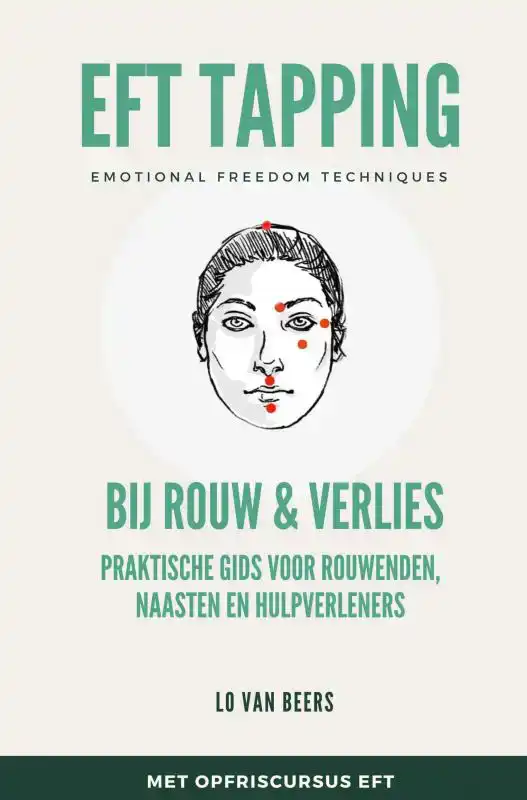 EFT TAPPING BIJ ROUW & VERLIES