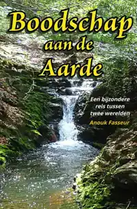 BOODSCHAP AAN DE AARDE