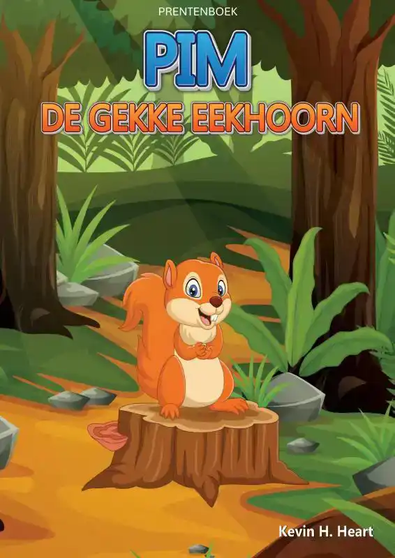 PRENTENBOEK: PIM DE GEKKE EEKHOORN