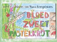 BLOED, ZWEET EN PASTELKRIJT